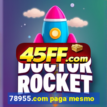 78955.com paga mesmo